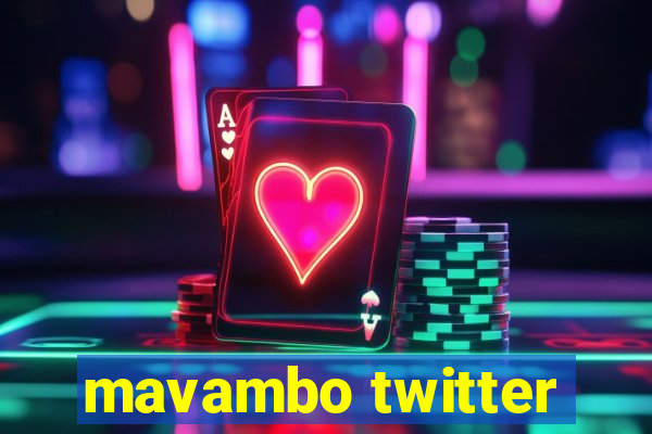 mavambo twitter