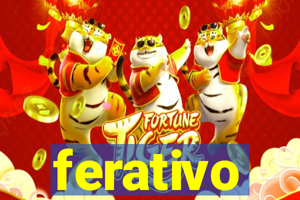 ferativo