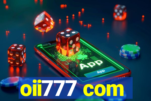 oii777 com