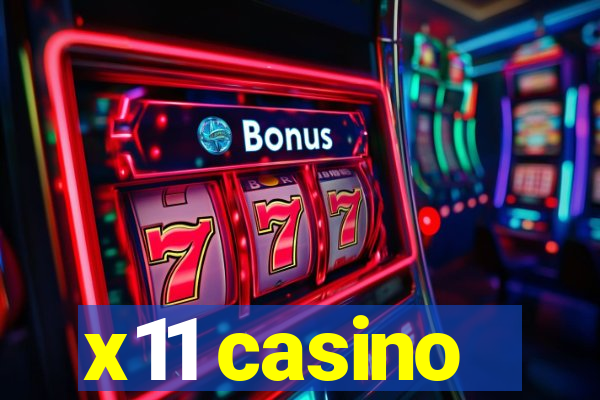 x11 casino