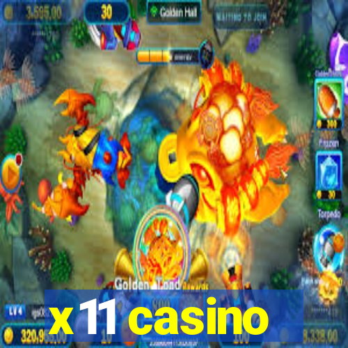 x11 casino