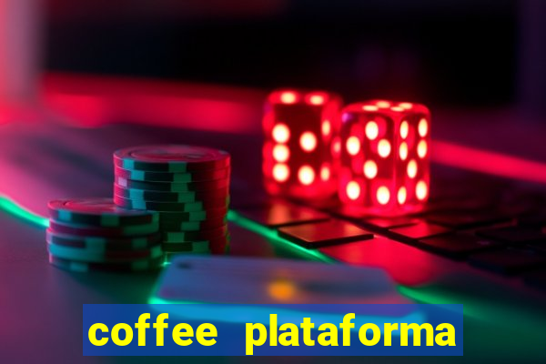 coffee plataforma de jogos