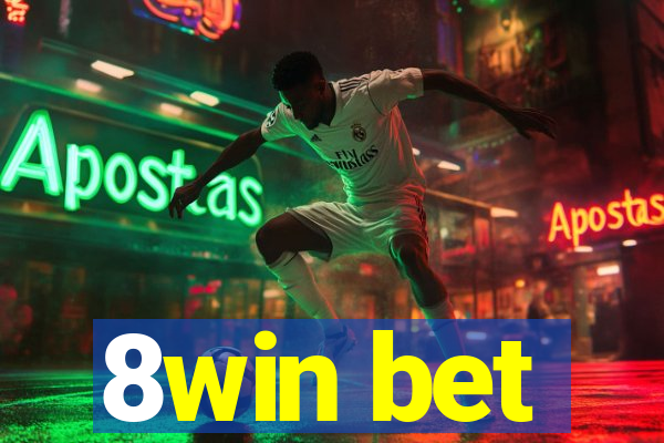 8win bet
