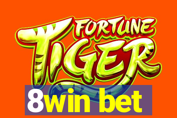 8win bet