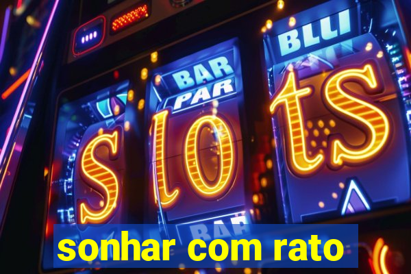 sonhar com rato