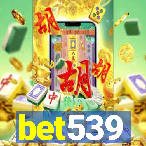 bet539