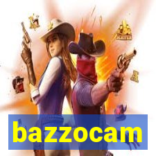 bazzocam