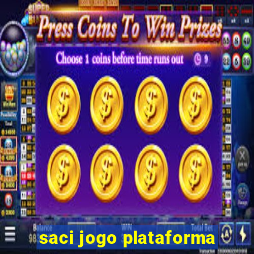 saci jogo plataforma