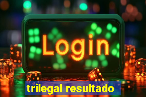 trilegal resultado