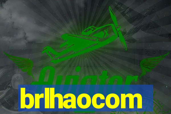 brlhaocom