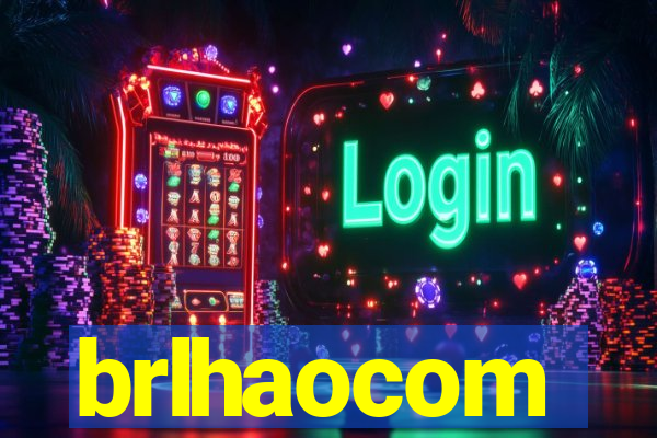 brlhaocom