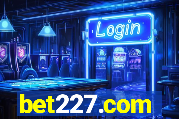 bet227.com