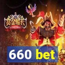 660 bet