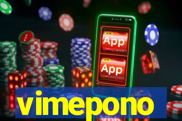 vimepono