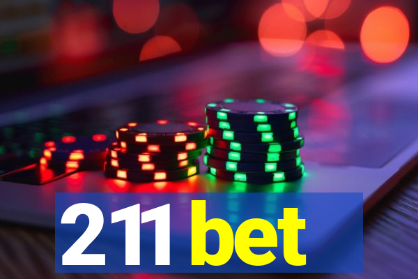 211 bet