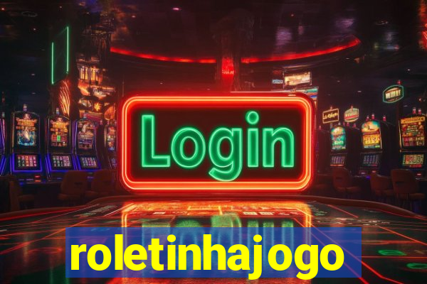 roletinhajogo