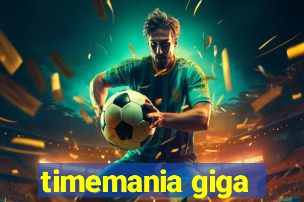 timemania giga