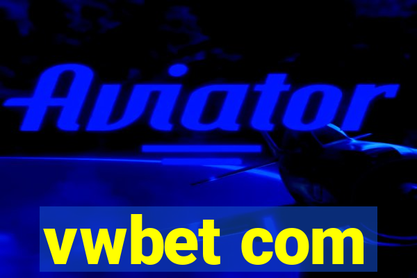 vwbet com