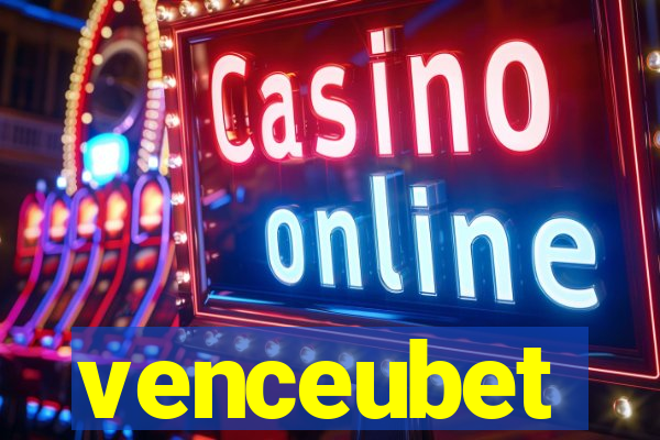 venceubet