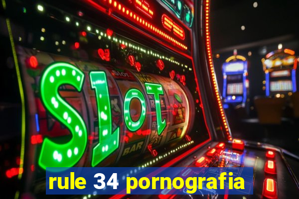 rule 34 pornografia