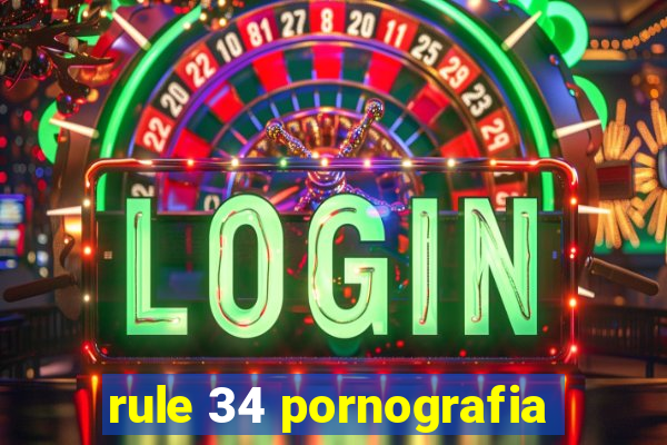 rule 34 pornografia