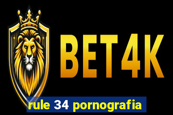 rule 34 pornografia
