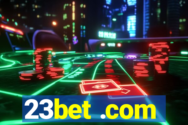 23bet .com