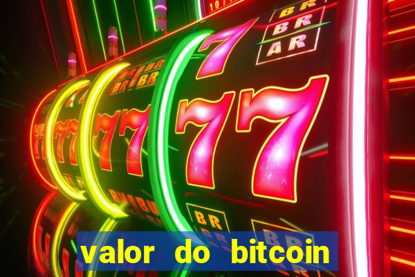 valor do bitcoin em 2020