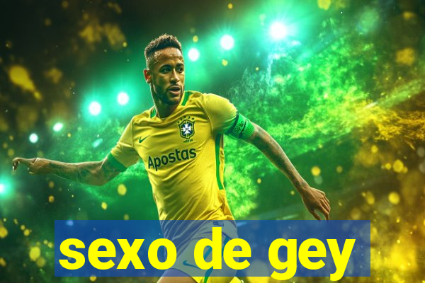 sexo de gey
