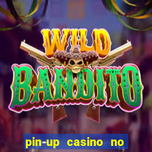 pin-up casino no deposit bonus code