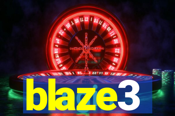 blaze3