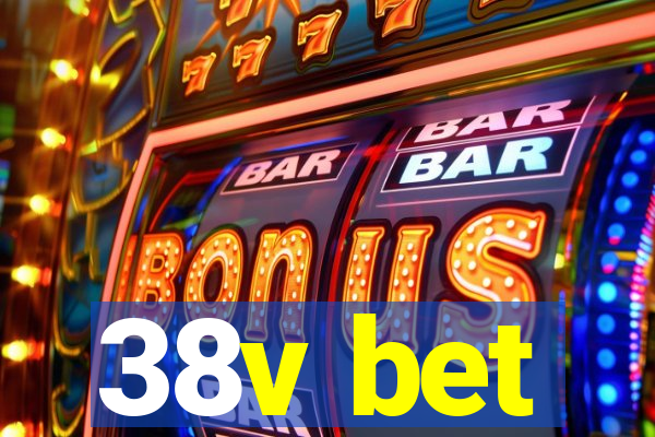 38v bet