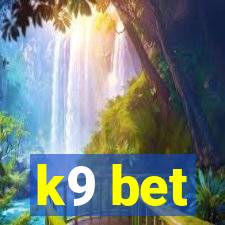 k9 bet