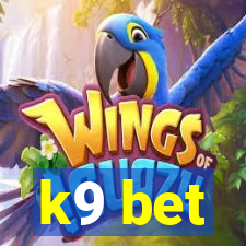 k9 bet