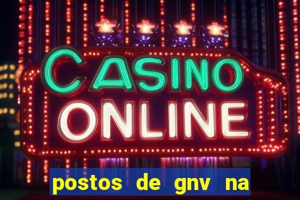 postos de gnv na br 101 bahia