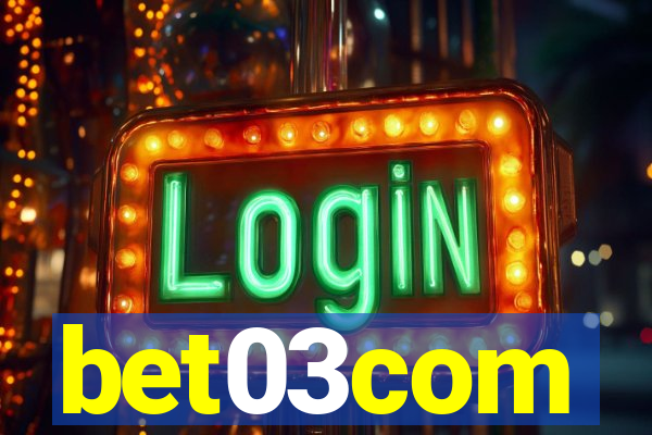 bet03com