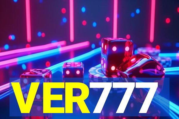 VER777
