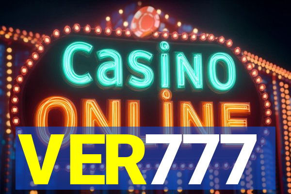 VER777
