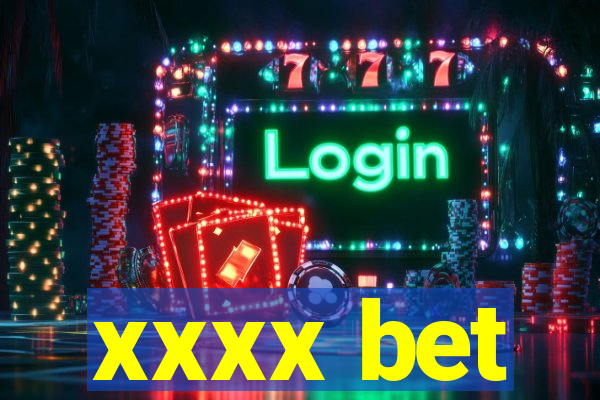 xxxx bet