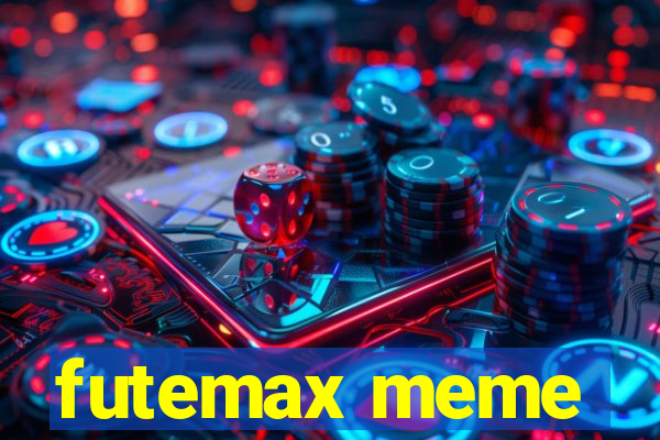 futemax meme