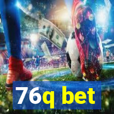 76q bet
