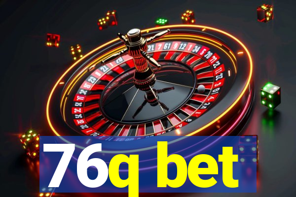 76q bet