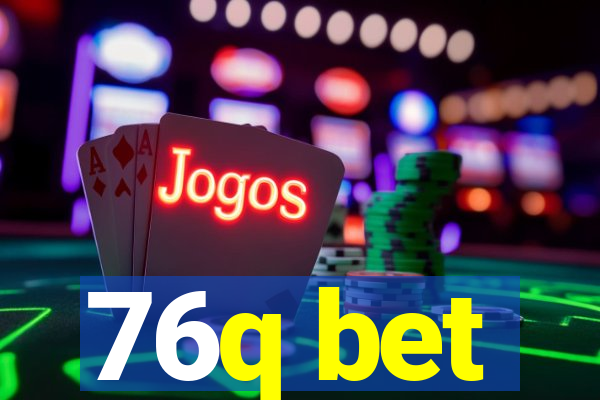76q bet