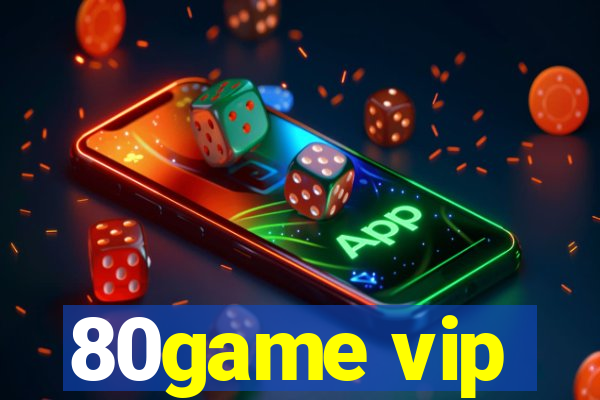 80game vip