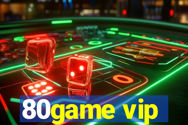 80game vip