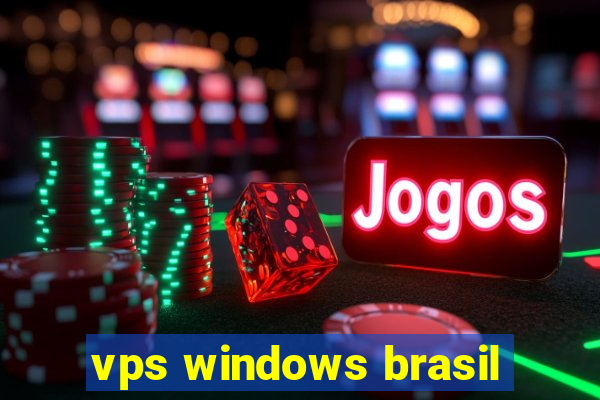 vps windows brasil