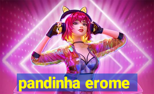 pandinha erome