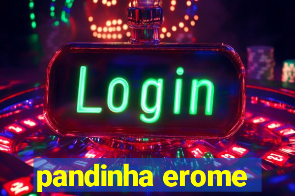pandinha erome