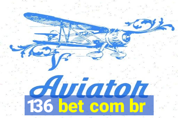 136 bet com br
