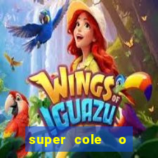 super cole  o 7784 jogos para pc download